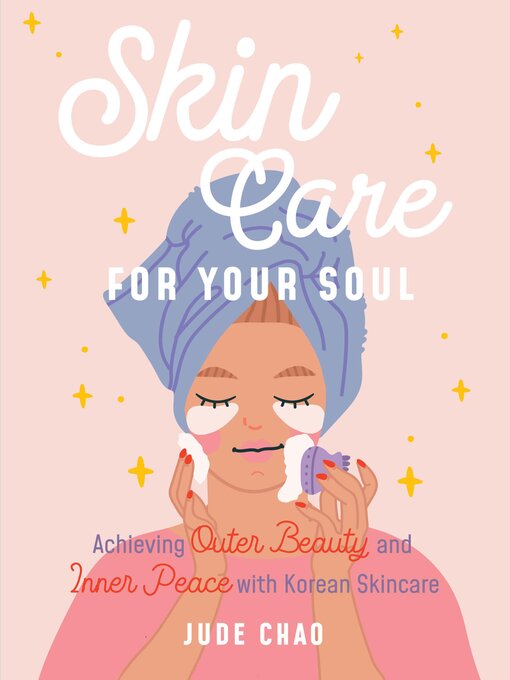 Title details for Skincare for Your Soul by Jude Chao - Wait list